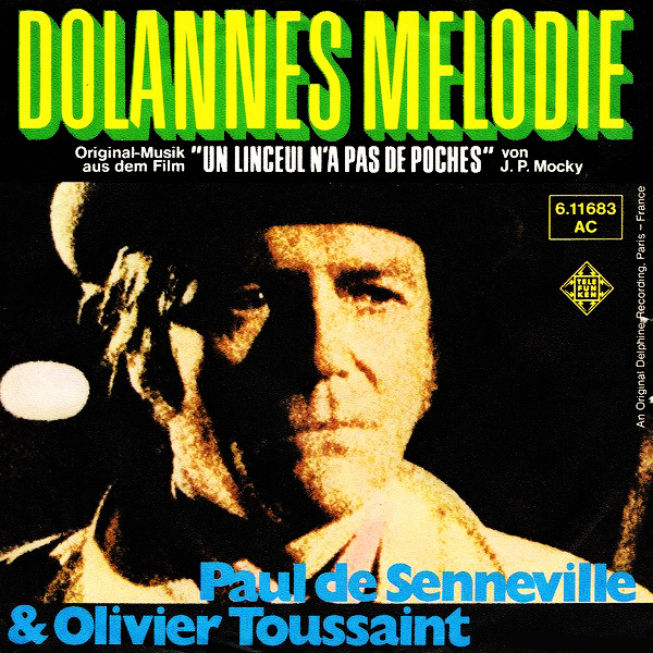 Paul de Senneville et Olivier Toussant